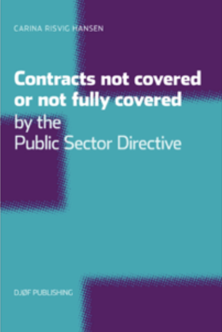 Contracts not Covered, or not Fully Covered, by the Public Sector Directive